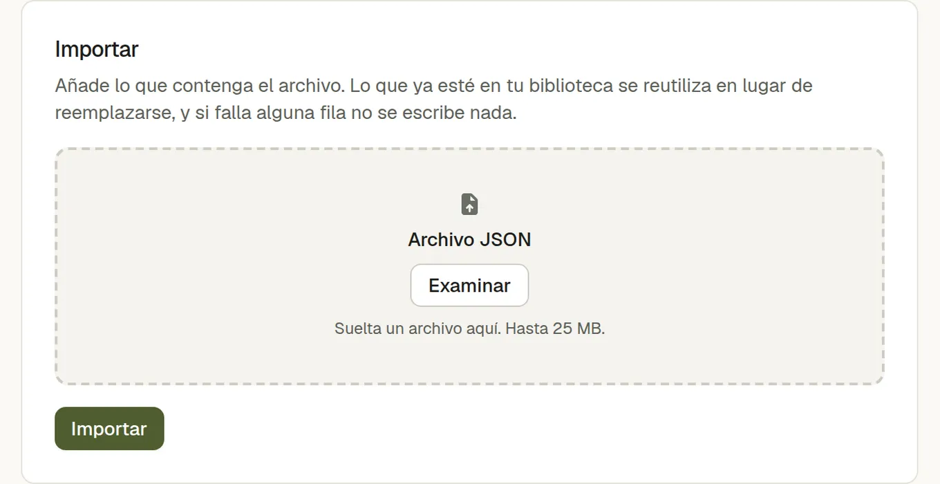 El panel de importación, que acepta un archivo JSON de hasta 25 MB